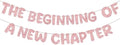 Fulmoon Pre Strung the Beginning of a New Chapter Banner, Rose Gold by Fulmoon