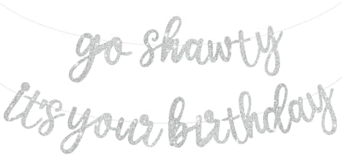 BEISHIDA Silver Pre-Strung Go Shawty It's Your Birthday Banner Decor by Beishida
