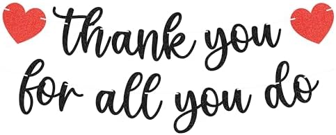 Pre-strung Thank You for All You Do Banner - Black Glitter Appreciation Party Decorations Supplies for Family elders Employee Coworker Staff Teacher, Photo Booth Prop by EONNCNT