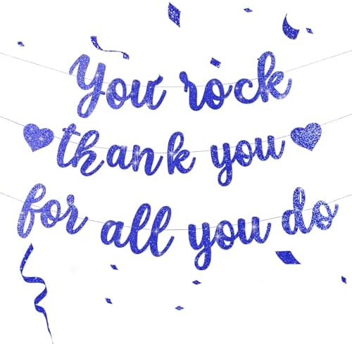 Pre-Strung You Rock Thank You For All You Do Banner - Glitter Employee Appreciation Decorations, Staff Teacher Nurse Recognition Party Supplies, Retirement Office Decor Sign, Large Cardstock Garland (Blue) by Unknown