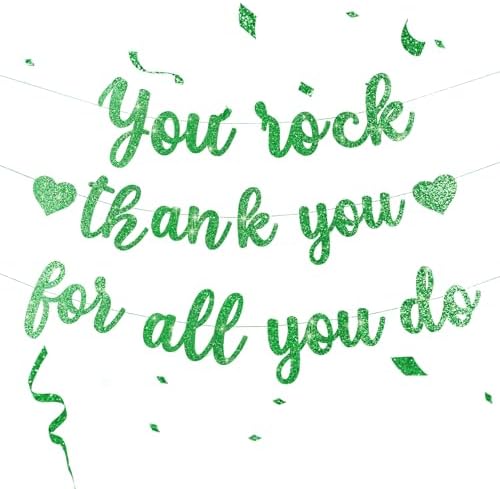 Pre-Strung You Rock Thank You For All You Do Banner - Glitter Employee Appreciation Decorations, Staff Teacher Nurse Recognition Party Supplies, Retirement Office Decor Sign, Large Cardstock Garland (Green) by Unknown