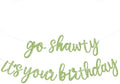 BEISHIDA Grass Green Pre-Strung Go Shawty It's Your Birthday Banner Decor by Beishida