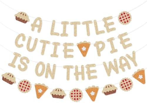 A Little Cutie Pie is on The Way Banner Pie Garland for Fall Thanksgiving Cutie Pie Baby Shower Decorations by Glamoncha