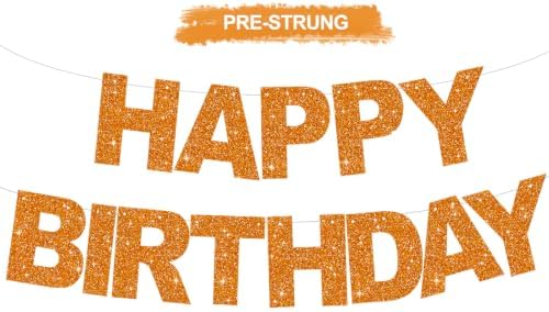 BEISHIDA Pre-Strung Glitter Orange Happy Birthday Banner Party Sign Decor by Beishida
