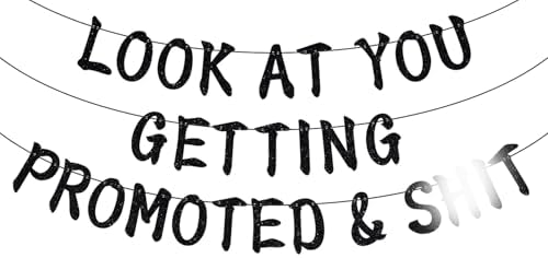 Look at You Getting Promoted Banner, Promotion Party Decorations by GJdundun