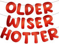 Fulmoon Older Wiser Hotter Banner Birthday sign, Bright Red by Fulmoon