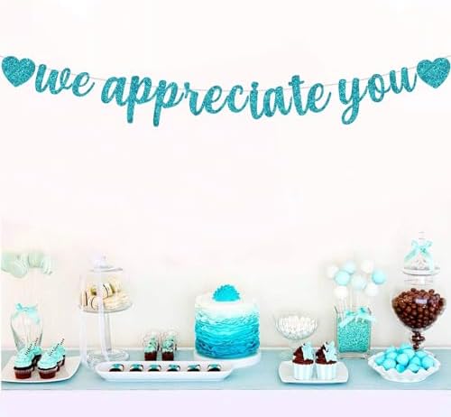 BEISHIDA Teal Blue We Appreciate You Banner - NO DIY Employee Appreciation for Office Party Decorations - Thank You for Employee, Teacher, Doctor, Nurse, Staff - Image 4
