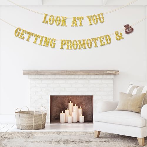 Look at You Getting Promoted & Sh*t Banner - The Best is Yet to Come - Congratulations Party Supplies - Promotion - Promotion Party Decorations - Gold Glitter - Image 6