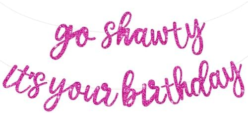 BEISHIDA Rose Red Pre-Strung Go Shawty It's Your Birthday Banner Decor by Beishida
