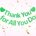 Thank You Banner Appreciation Banner for Appreciation Decorations Teacher Thanks Volunteer Events Office School Organization Thank You Parties (Green) by Unknown