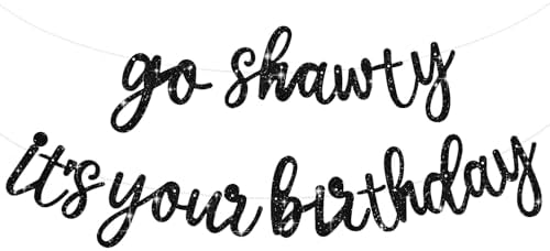 BEISHIDA Glitter Black Pre-Strung Go Shawty It's Your Birthday Banner Decor by Beishida