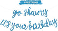 BEISHIDA Sky Blue Pre-Strung Go Shawty It's Your Birthday Banner Decor by Beishida