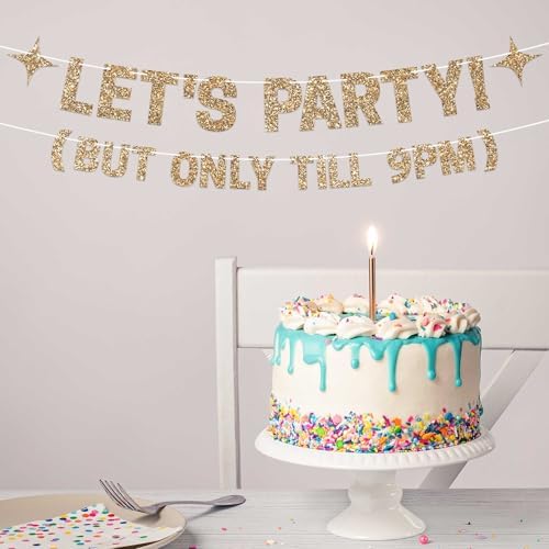 Pre-Strung Let's Party But Only Till 9 PM Banner - Gold Glitter Bday Banner - Image 7