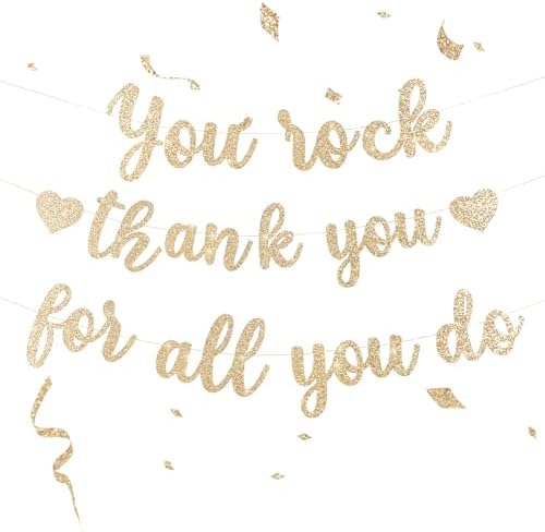 Pre-Strung You Rock Thank You For All You Do Banner - Glitter Employee Appreciation Decorations, Staff Teacher Nurse Recognition Party Supplies, Retirement Office Decor Sign, Large Cardstock Garland (Champagne Gold) by Unknown