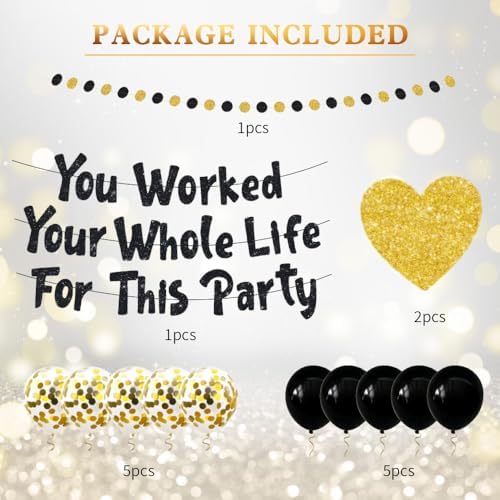 You Worked Your Whole Life For This Party Banner Black Gold Glittery Retirement Party Decoration Set Funny Retirement Sign Gifts for Women Men Employee Coworker Office Retired Balloon Garland Decor - Image 3