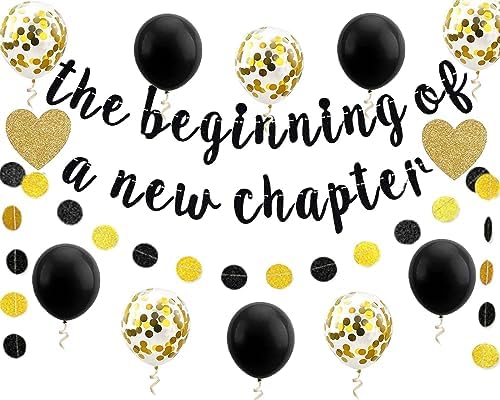 The Beginning of a New Chapter Banner Funny Farewell Graduation Farewell Moving Away Happy Retirement Party Decorations Supplies Glitter Hanging Garland Kit Balloons Bunting Backdrop Adult Black Gold by AccuLess