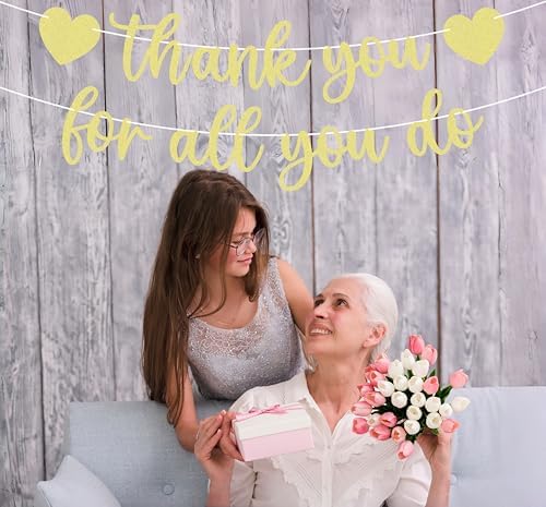 Pre-strung Thank You for All You Do Banner - Gold Glitter Appreciation Party Decorations Supplies for Family elders Employee Coworker Staff Teacher, Photo Booth Prop - Image 5