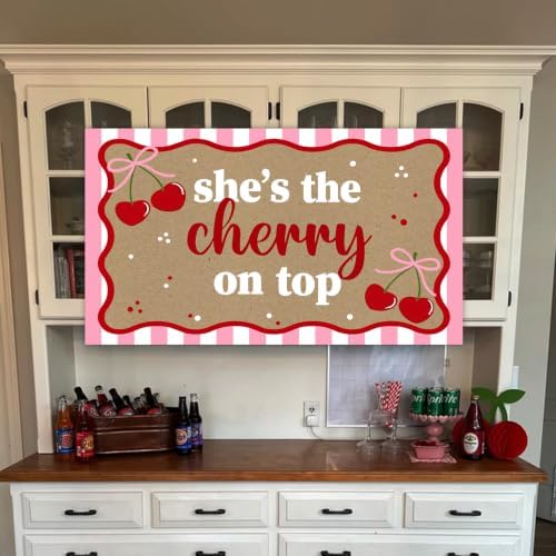 She's The Cherry On Top Banner for Cherry Birthday Decorations - Image 6