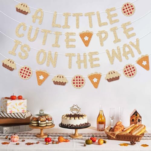 A Little Cutie Pie is on The Way Banner Pie Garland for Fall Thanksgiving Cutie Pie Baby Shower Decorations - Image 4