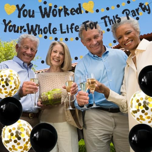 You Worked Your Whole Life For This Party Banner Black Gold Glittery Retirement Party Decoration Set Funny Retirement Sign Gifts for Women Men Employee Coworker Office Retired Balloon Garland Decor - Image 7