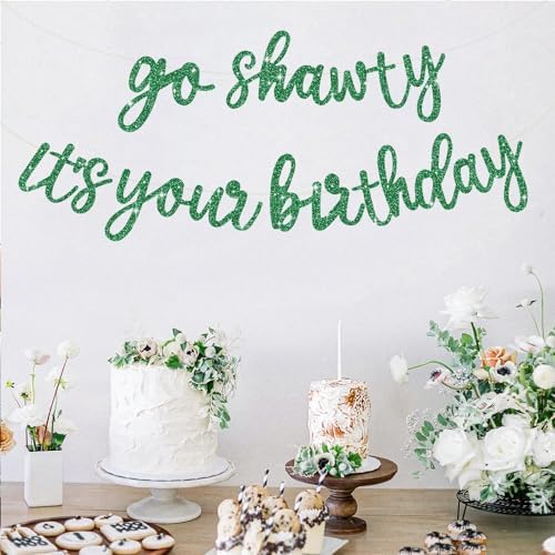 BEISHIDA Glitter Green Pre-Strung Go Shawty It's Your Birthday Banner Decor - Image 5