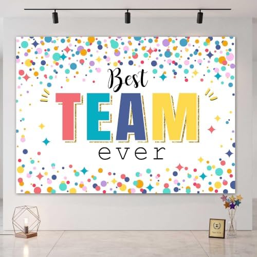 Best Team Ever Backdrop Office Decor 7x5 Ft by Printspree