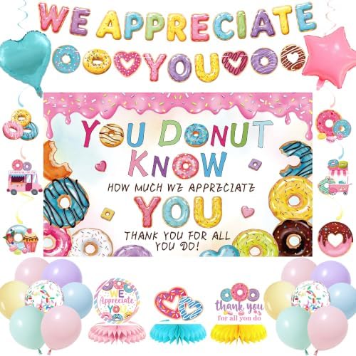 Vlipoeasn You Donut Know How Much We Appreciate You Party Decorations by Vlipoeasn