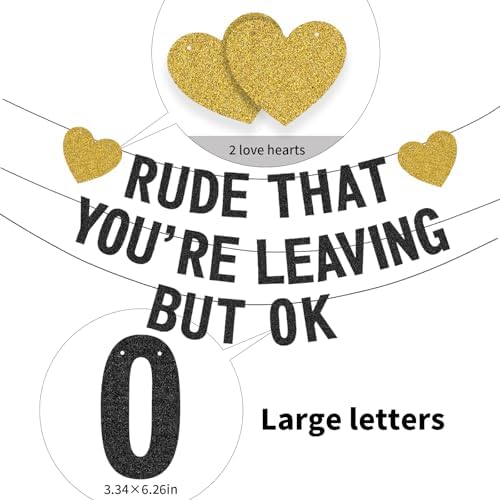 Rude That You're Leaving But OK Banner, Going Away Party Decorations for Coworker, Friends, Retirement Party Decor, Black Gold Glittery Office & Home Farewell Party Goodbye Decorations - Image 4