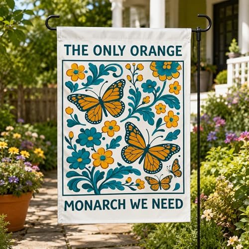 Halloween Decorations - Monarch Butterfly Garden Flag - THE ONLY ORANGE MONARCH WE NEED Garden Flags for Outdoor Outside | Vintage Floral Yard Flag | Funny Farmhouse Porch Decorations, Double Sided Butterfly Decor - Image 3